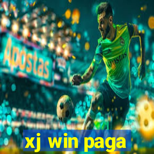 xj win paga